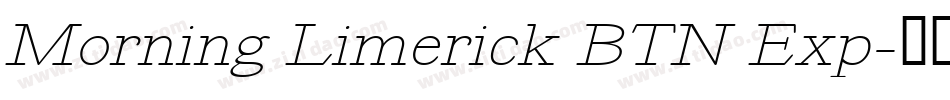 Morning Limerick BTN Exp字体转换